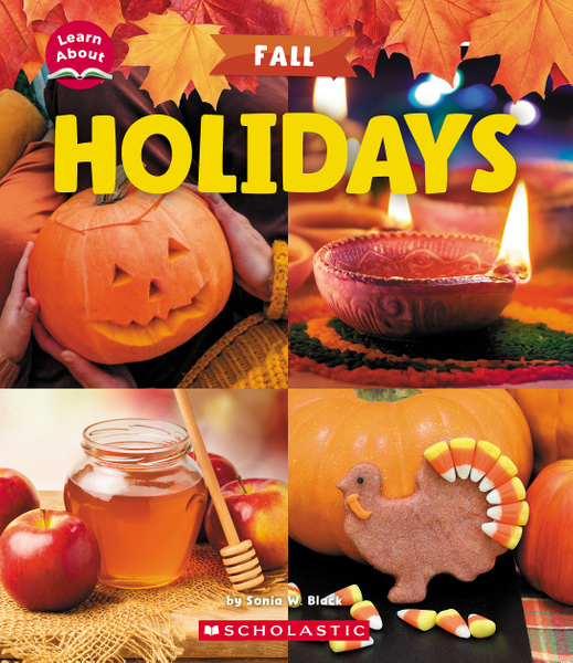 Holidays (Learn About: Fall)