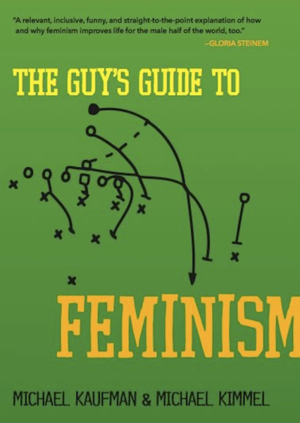 The Guy's Guide to Feminism