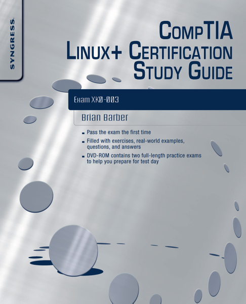 CompTIA Linux+ Certification Study Guide (2009 Exam)