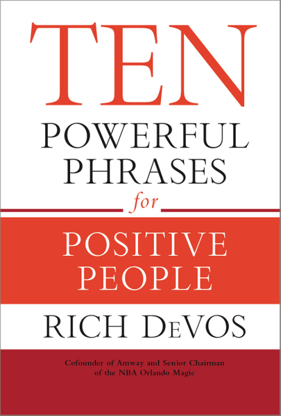 Ten Powerful Phrases for Positive People