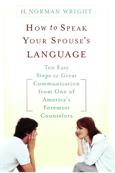 How to Speak Your Spouse's Language