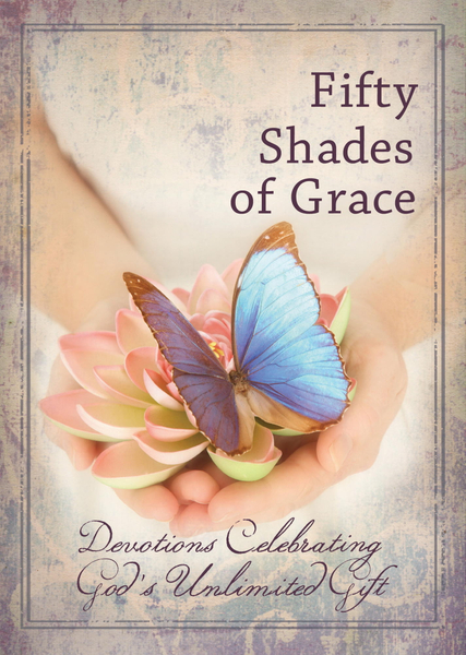 Fifty Shades of Grace