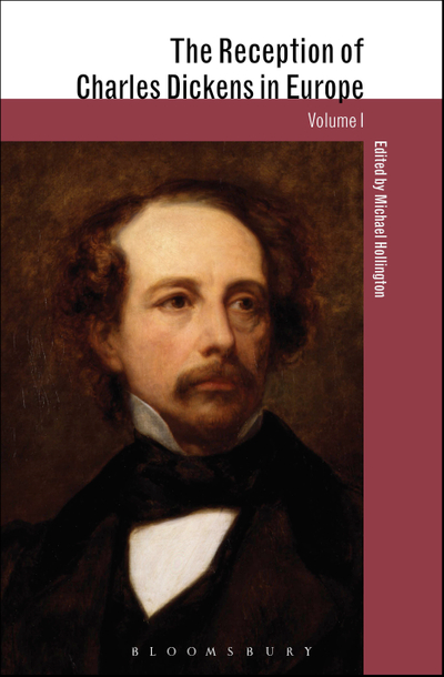 The Reception of Charles Dickens in Europe