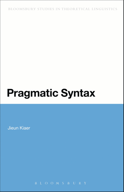 Pragmatic Syntax