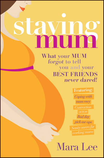 Staying Mum