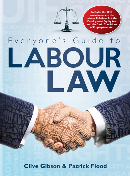 Everyone’s Guide to Labour Law in South Africa