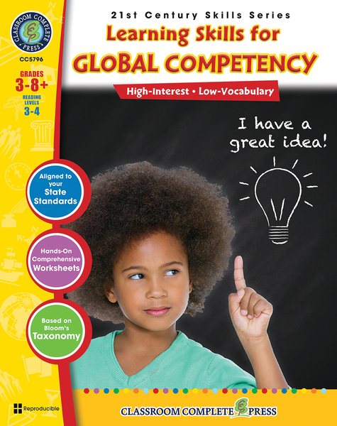 21st Century Skills - Learning Skills for Global Competency Gr. 3-8+