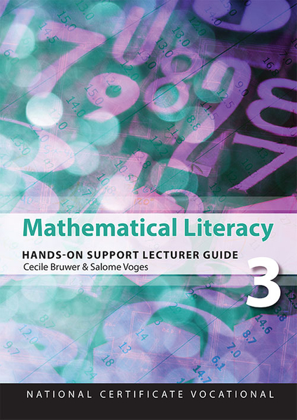 Mathematical Literacy Hands-On Support Lecturer Guide NCV3 (Perpetual license)