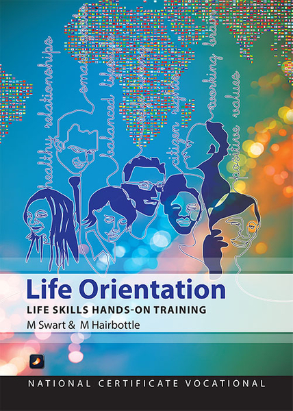 Life Orientation Life Skills Hands-On Training NCV4 (Perpetual license)