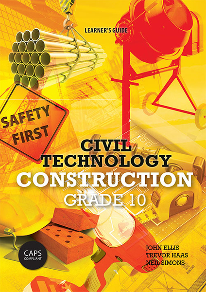 Civil Technology Grade 10 Construction Learner's Guide (Perpetual license)