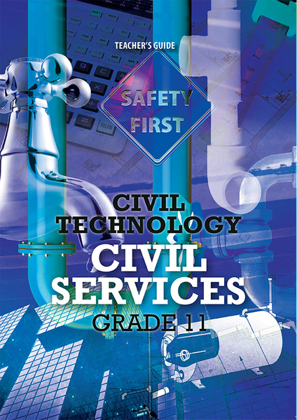 Civil Technology Grade 11 Civil Services Teacher's Guide (1-year license)