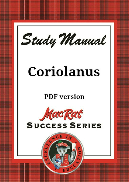 Coriolanus Study Manual