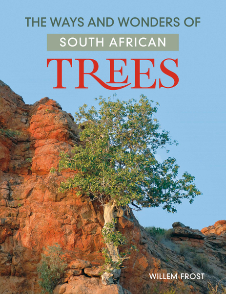 The ways and wonders of South African Trees