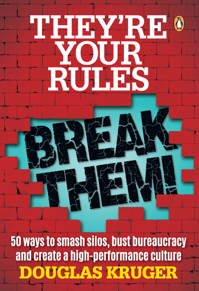 They’re Your Rules … Break Them!