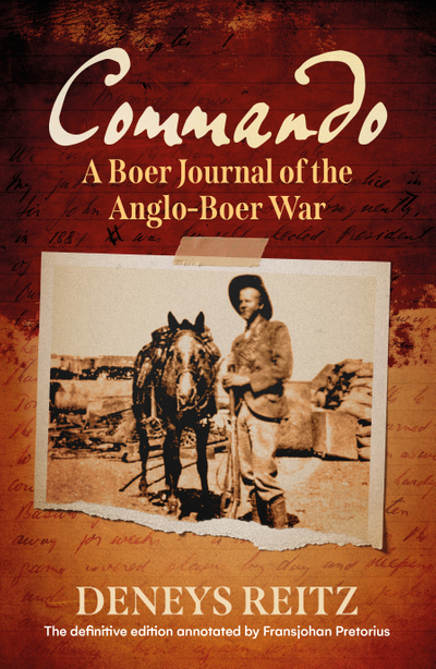 Commando: A Boer Journal of the Anglo-Boer War