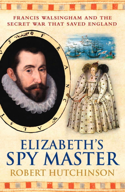 Elizabeth's Spymaster