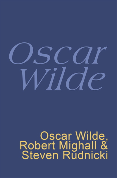 Oscar Wilde: Everyman Poetry