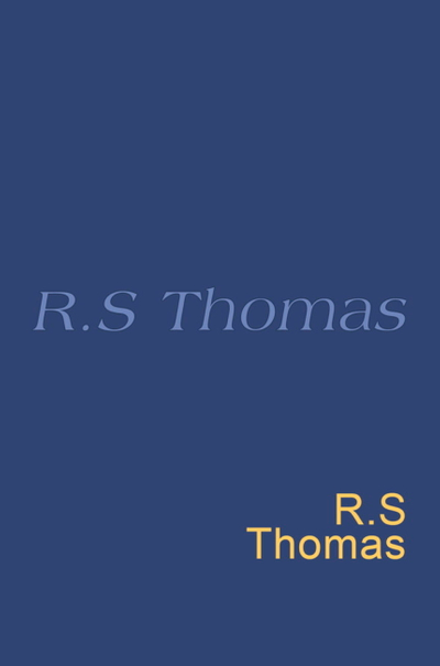 R. S. Thomas: Everyman Poetry