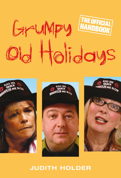 Grumpy Old Holidays