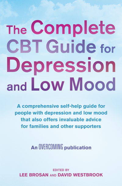 The Complete CBT Guide for Depression and Low Mood