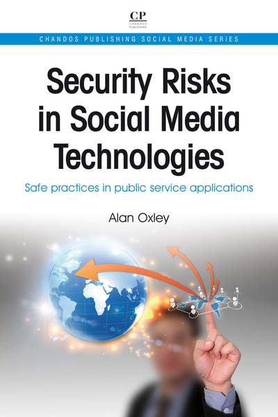 Security Risks in Social Media Technologies