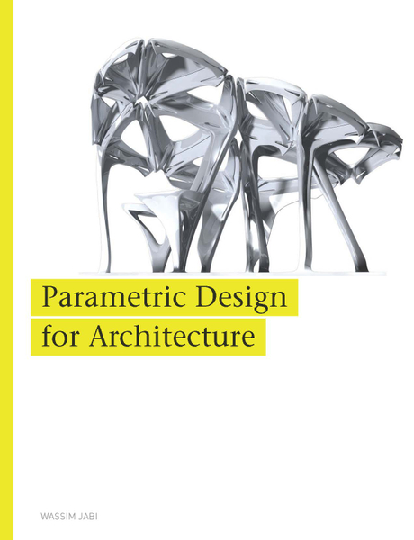 Parametric Design for Architecture