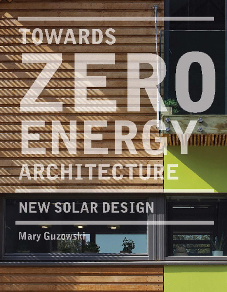 Towards Zero-energy Architecture