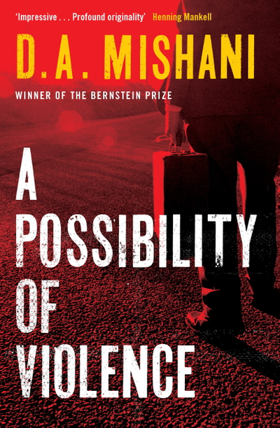 A Possibility of Violence