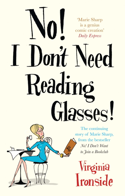 No! I Don't Need Reading Glasses