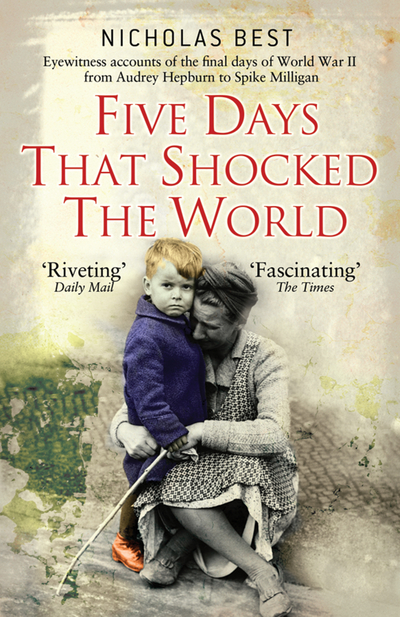 Five Days that Shocked the World