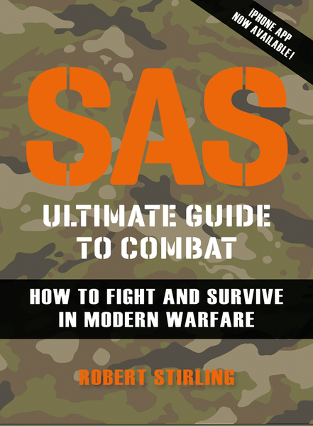 SAS Ultimate Guide to Combat