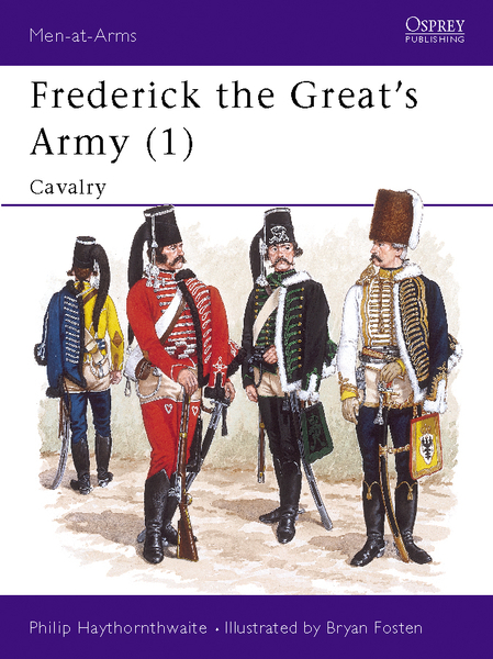 Frederick the Great’s Army (1)