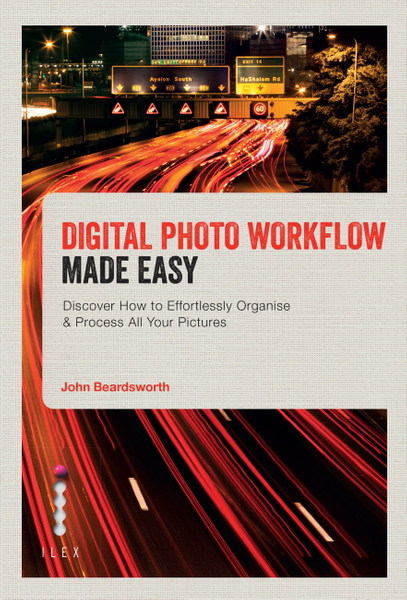 Digital Photo Workflow Made Easy