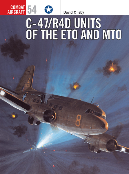 C-47/R4D Units of the ETO and MTO