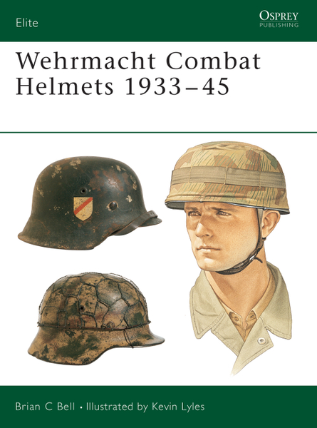 Wehrmacht Combat Helmets 1933–45