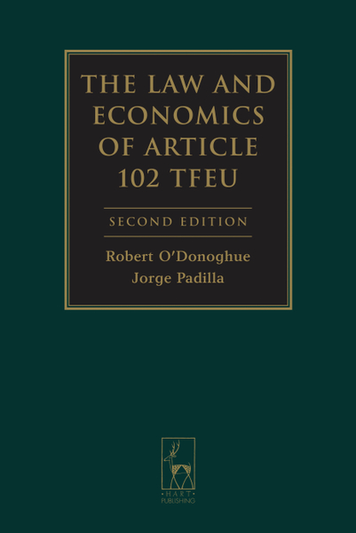 The Law and Economics of Article 102 TFEU