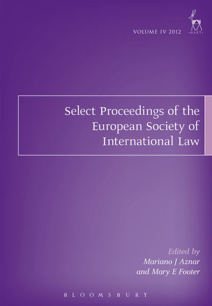 Select Proceedings of the European Society of International Law, Volume 4, 2012