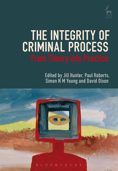 The Integrity of Criminal Process