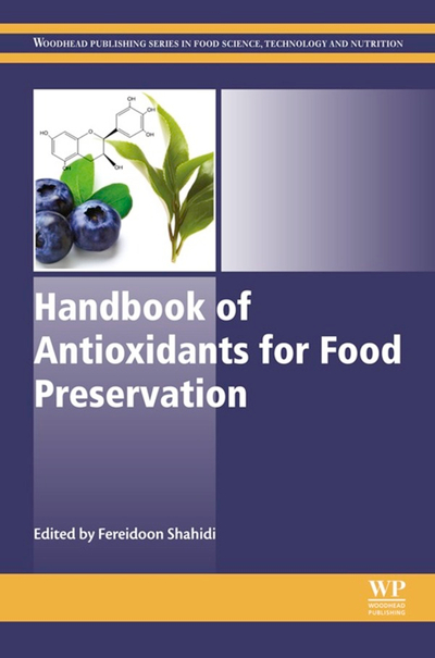 Handbook of Antioxidants for Food Preservation