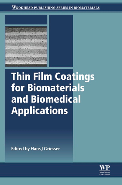 Thin Film Coatings for Biomaterials and Biomedical Applications