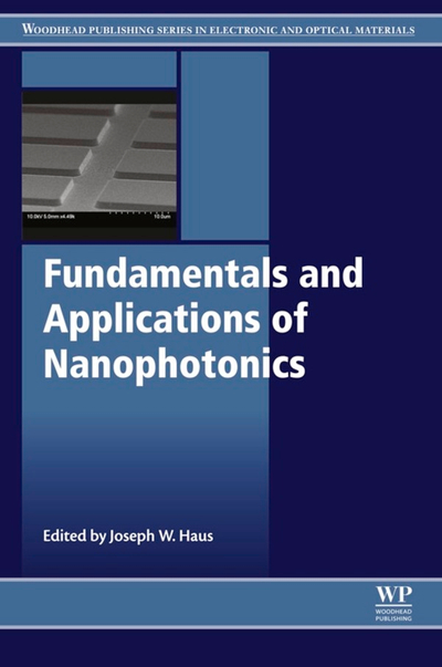 Fundamentals and Applications of Nanophotonics