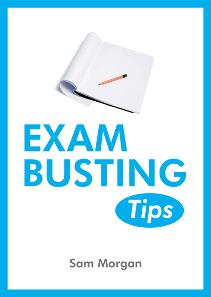 Exam-Busting Tips