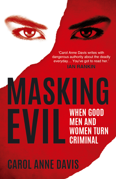 Masking Evil