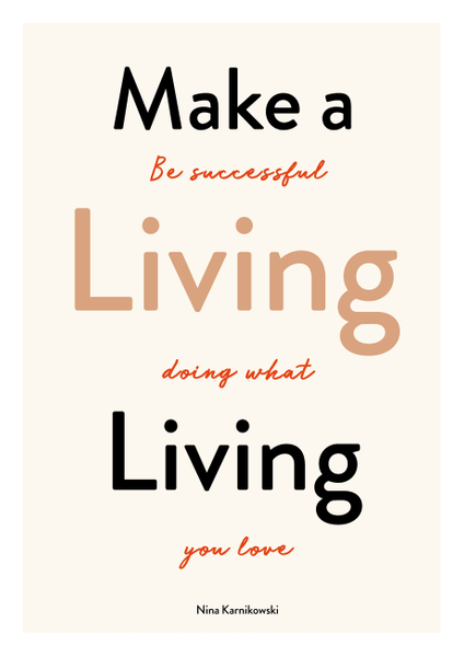 Make a Living Living