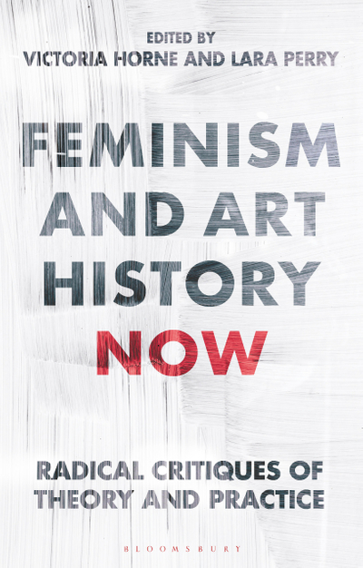 Feminism and Art History Now