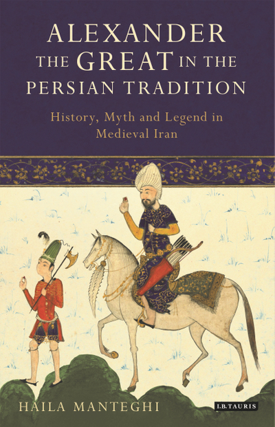 Alexander the Great in the Persian Tradition