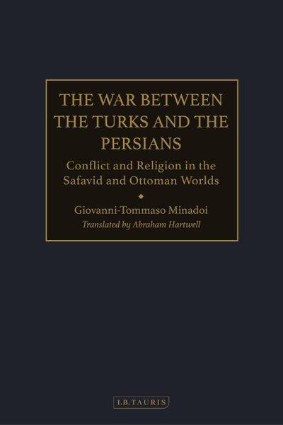 The War Between the Turks and the Persians