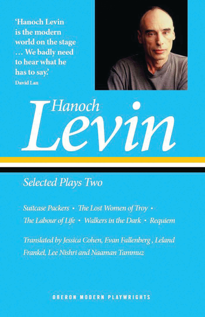 Hanoch Levin: Selected Plays Two