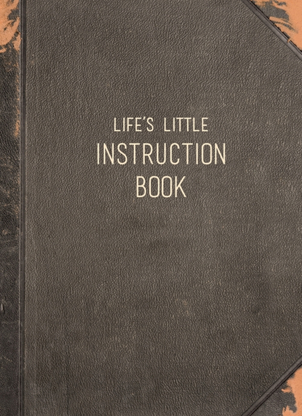 Life's Little Instruction Book