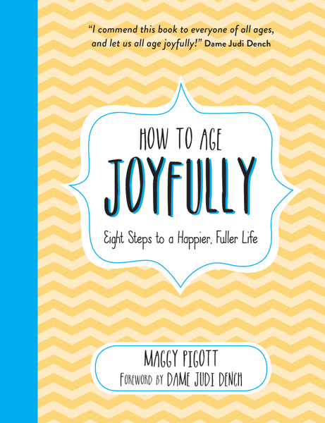 How to Age Joyfully